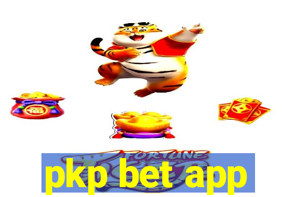 pkp bet app